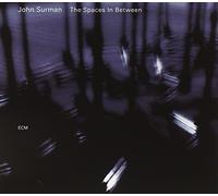 Spaces in Between by John Surman (2007-08-21)