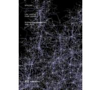 Spaces : LIN LABFAC Finn Geipel. Architecture and Urbanism 1985 - 2025