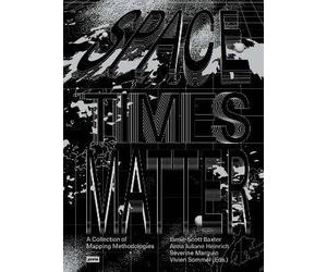 Spacetimes Matter, Baxter, Jamie-Scott, Paperback