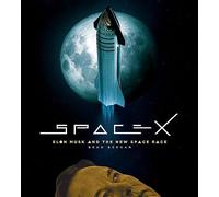 SpaceX : Elon Musk and the Final Frontier by Brad Bergan (2024, Hardcover)