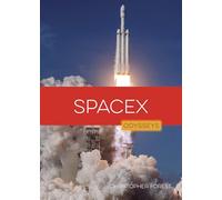 Spacex (Odysseys in Business)