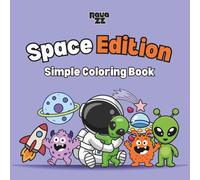 Spacey: Coloring Book for Adults and Children Featuring Super Simple Space Illustrations and Icons for Relaxation (Bold Object Coloring)