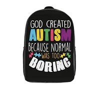 Spacious Students Bookbag Funny Autism Saying Design Knapsack Personality School Backpack for Hiking, Camping, Work, 42X32X14Cm