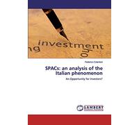 SPACs: an analysis of the Italian phenomenon: An Opportunity for Investors?