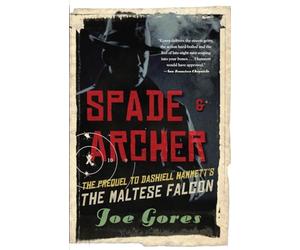 Spade & Archer: The Prequel to Dashiell Hammett's the Maltese Falcon (Vintage Crime/Black Lizard)