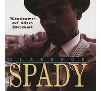 Spady, Clarence - Nature Of The Beast