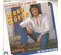 Später muss nicht zu spät sein /Eine Frau für den Abend( 7 " Vinyl Single 1978)(Aladin EMI Records 006 45 949)