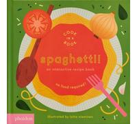 Spaghetti! : An Interactive Recipe Book