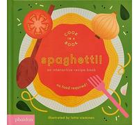 Spaghetti! : An Interactive Recipe Book