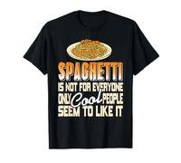 Spaghetti Not for Everyone Only Cool People Retro Humor T-Shirt
