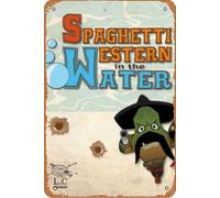 Spaghetti western in the water Movie Poster Home Wall Art Decoration Retro Metal Tin Sign 8x12 inch