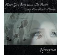 Spagna - Have You Ever Seen the Rain, Bridge Over Troubled Water (7") [VINYL]