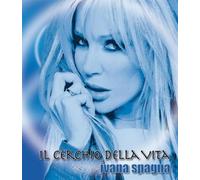 Spagna Ivana - Il Cerchio Della Vita
