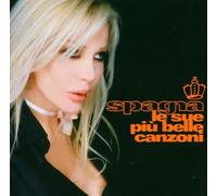 Spagna - Le Sue Più Belle Canzoni