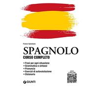 Spagnolo. Corso completo. Con File audio per il download (Impara rapidamente)