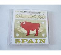 Pain in the Ass - Spain