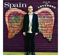 Spain - Live At The Lovesong