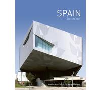 Spain: Modern Architectures in History