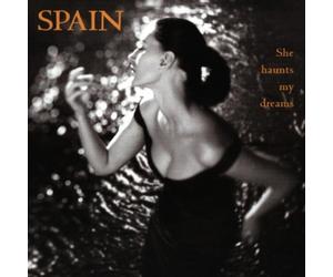 Spain - She Haunts My Dreams