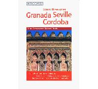 Spain: Three Cities - Granada, Seville and Cordoba (Cadogan Guides)