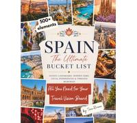 SPAIN Travel Vision Board Clip Art Book: 500 Images & Words about Spanish Cities, Plan your Trips to Spain with this Amazing Collection (Travel the World)