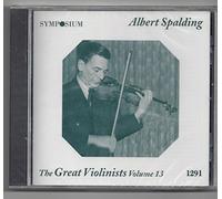 Spalding - Great Violinists Vol 13