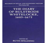 Spalding The Diary of Bulstrode Whitelocke Hardcover Book Spalding Multicolor