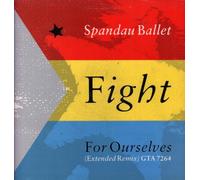 Spandau Ballet - Fight For Ourselves (Extended Remix)