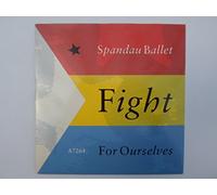 Spandau Ballet - Spandau Ballet Fight For Ourselves. 7" CBS A7264 EX/EX 1986 picture sleeve