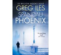 Spandau Phoenix: A NYT No. 1 Bestseller Suspense Mystery of Nazi Secrets and Deception