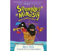 Spangles McNasty and the Diamond Skull