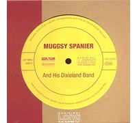 Spanier, Muggsy - Muggsy Spanier and His Dixieland Band