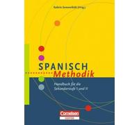 Spanisch-Methodik: Handbuch fur die Sekundarstu, Sommerfeldt, Steveker, Ursu.