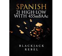 Spanish 21 High-Low with 455m8AAc