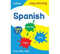 Spanish Ages 5-7: Ideal for home learning (Collins Easy Learning Primary Languages)