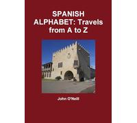 SPANISH ALPHABET: Travels from A to Z