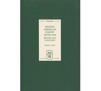 Spanish American Poetry After 1950: Beyond the Vanguard