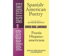 Spanish-American Poetry/Poesia Hispanoamericana: A Dual Language Anthology (Dover Dual Language Spanish)