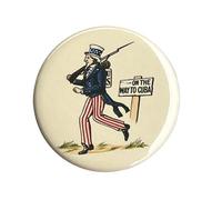 Spanish American War 1898 Uncle Sam Cuba Button 1.25" Pinback Reproduction