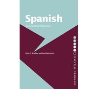 Spanish: An Essential Grammar
