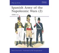 Spanish Army of the Napoleonic Wars (2) : 1808-12