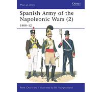Spanish Army of the Napoleonic Wars – 1808-12 Vol. 2 – Men-at-Arms – Osprey Publishing