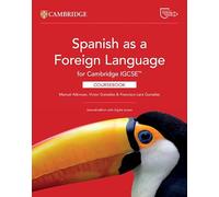 Spanish as a Foreign Language for Cambridge IGCSE™ Coursebook with Digital Access (2 Years) (Cambridge International IGCSE)