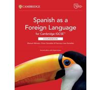 Spanish as a Foreign Language for Cambridge IGCSE™ Coursebook with Digital Access (2 Years) (Cambridge International IGCSE)