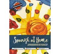 Spanish at Home - Aprendemos en familia