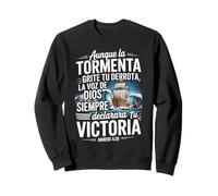 Spanish Christian Quote - Mark 4:39 Inspiration Sweatshirt