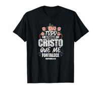 Spanish Christian Todo lo Puedo en Cristo Que Me Fortalece T-Shirt
