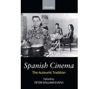 Spanish Cinema by Peter Evans - 9780198184140