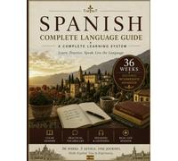 Spanish: Complete Language Guide