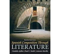 Spanish Composition Through Literature
